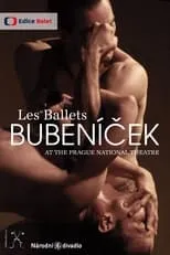 Jirí Bubenícek es  en Les Ballets Bubeníček