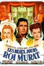 Película Les beaux jours du roi Murat