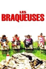 Póster de la película Les Braqueuses