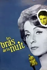 Película Les Bras de la nuit