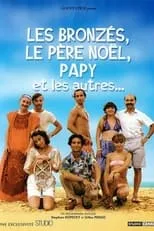 Poster de Les Bronzés, le père Noël, papy et les autres