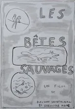 Póster de la película Les bêtes sauvages