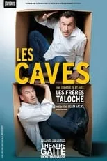 Bruno Taloche interpreta a Self en Les Caves