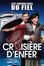 Póster de la película Les Chevaliers du Fiel : Croisière d'enfer !