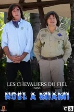 Yves Pujol es  en Les Chevaliers Du Fiel : Noël à Miami