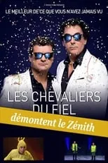 Francis Ginibre interpreta a Self en Les Chevaliers du fiel démontent le Zénith