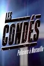 Portada de Les Condés: Policiers à Marseille