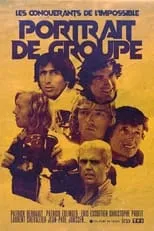 Película Les Conquérants de l'Impossible: Portrait de Groupe