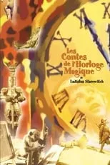 Póster de la película Les Contes de l'horloge magique