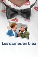 Película Les dames en bleu