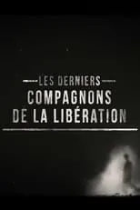 Daniel Cordier es  en Les derniers compagnons de la libération