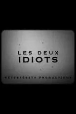 Balázs Gyorfi es Jacques en Les Deux Idiots