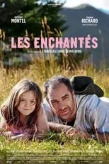 Película Les Enchantés