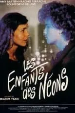 Béatrice Zeitoun es  en Les enfants des néons