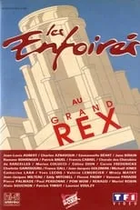 Película Les Enfoirés 1994 - Les Enfoirés au Grand Rex