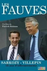 Nicolas Sarkozy es Self en Les fauves: Sarkozy - Villepin, 15 ans d'affrontements