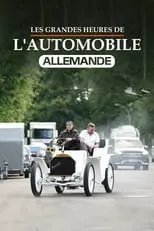 Película Les Grandes Heures de l'automobile allemande