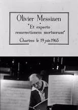 Olivier Messiaen es Self en Les grandes répétitions: Et expecto resurrectionem mortuorum