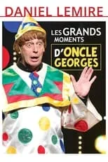 Película Les Grands Moments d'Oncle Georges