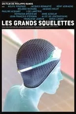 Película Les grands squelettes