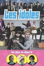 Película Les Idoles