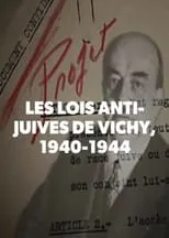 Robert O. Paxton es Self - Historian en Les lois anti-juives de Vichy, 1940-1944