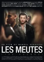 Película Les meutes