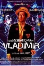 Alex Pandev interpreta a  en Les migrations de Vladimir