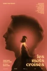 Poster de la película Les mots croisés - Películas hoy en TV