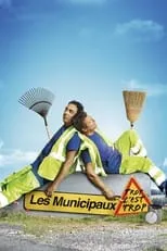 Poster de Les Municipaux : Trop c'est trop