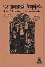 Néry Catineau es  en Les Nonnes Troppo - La mission musicale