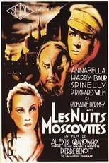 Película Les Nuits moscovites