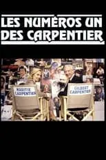 Gilbert Carpentier es Self (archive footage) en Les Numéros un des Carpentier