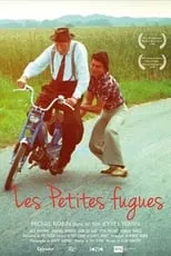 Película Les Petites Fugues