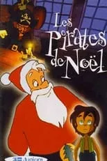 Annabelle Roux es  en Les Pirates de Noël