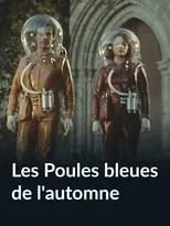 Denis Manuel es  en Les Poules bleues de l'automne