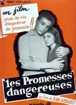 Película Les promesses dangereuses