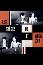 Película Les Sièges de l'Alcazar