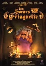 Nathalie Homs es Grizelda / Yugo (voice) en Les Sœurs Gringuette