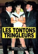 Película Les Tontons tringleurs