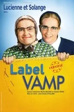 Película Les Vamps - Label Vamp