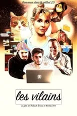 Jérémy Nadeau interpreta a  en Les vilains