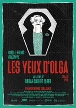 Película Les Yeux d'Olga