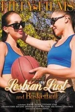 Película Lesbian Lust and Basketball