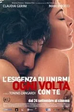 Poster de L'esigenza di unirmi ogni volta con te