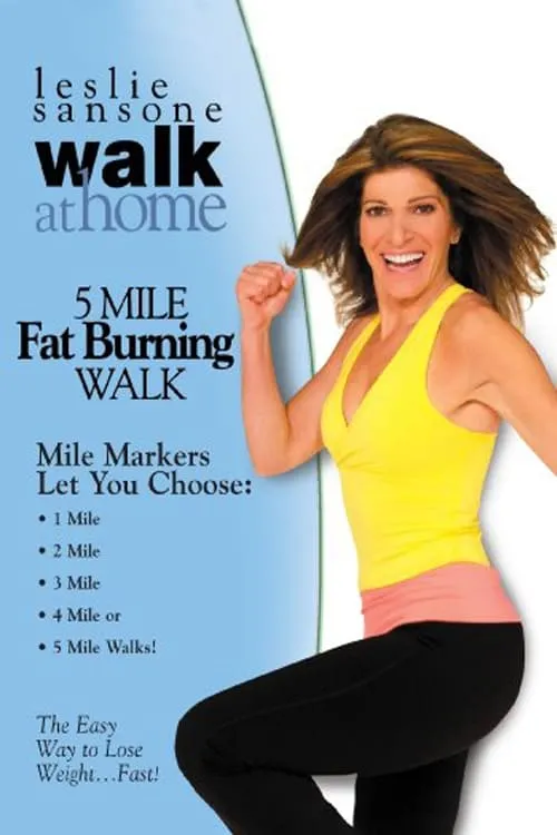 Póster de la película Leslie Sansone: Walk at Home: 5 Mile Fat Burning Walk