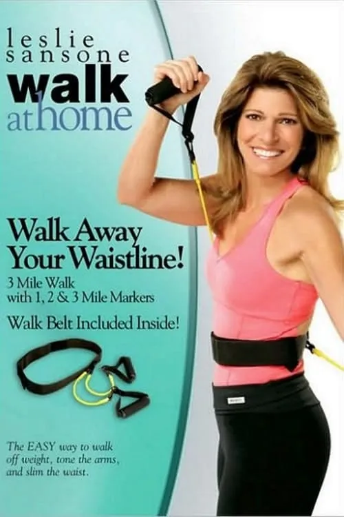 Póster de la película Leslie Sansone: Walk at Home: Walk Away Your Waistline!