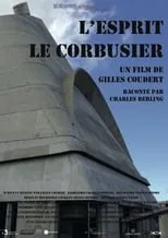 Película L'Esprit Le Corbusier