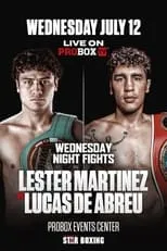 Película Lester Martinez vs. Lucas de Abreu