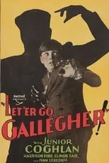 Póster de la película Let 'Er Go Gallegher